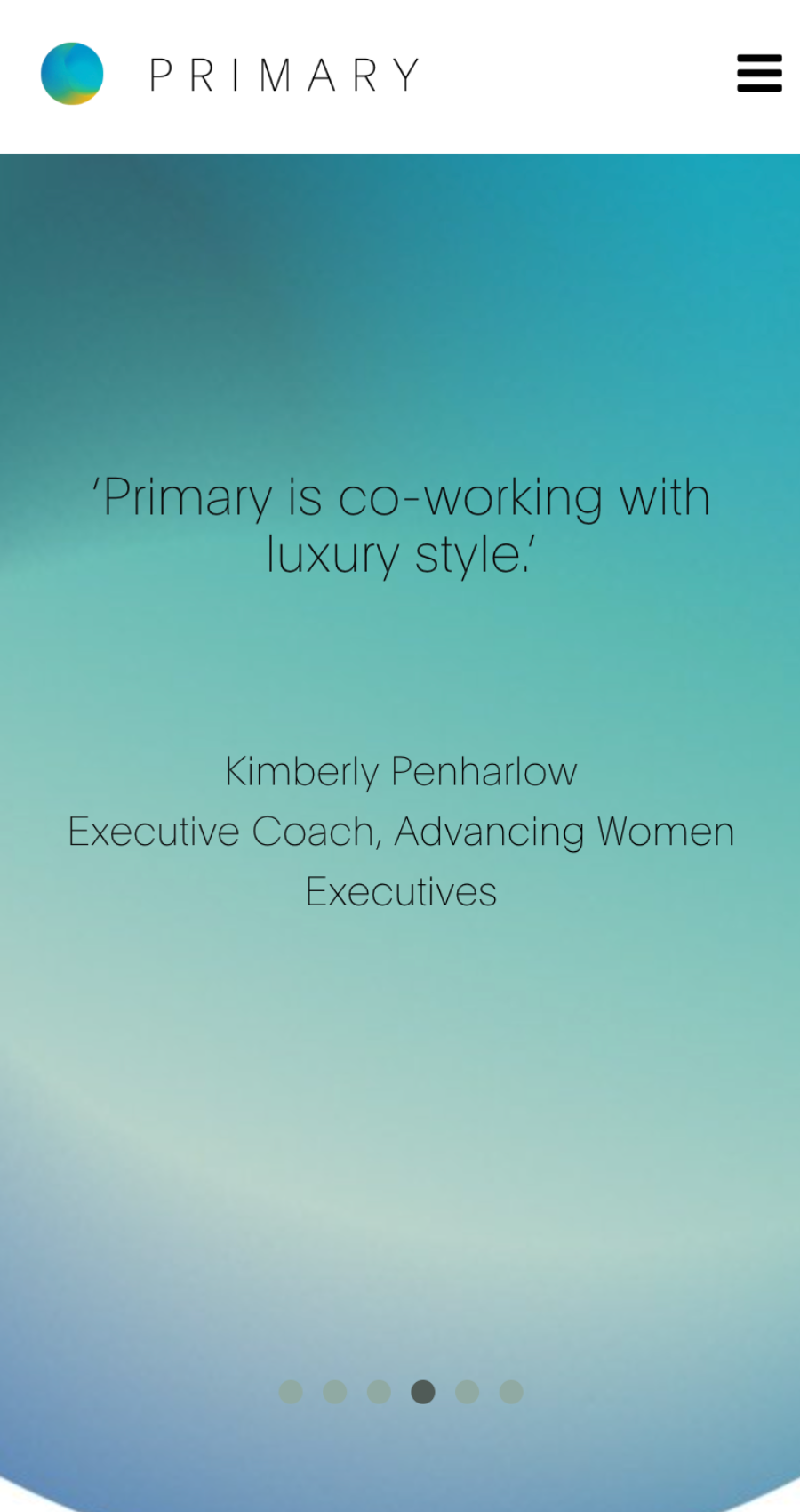 A testimonial reads, "Primary is co-working with luxury style." attributed to Kimberly Penharlow, Executive Coach, Advancing Women Executives.