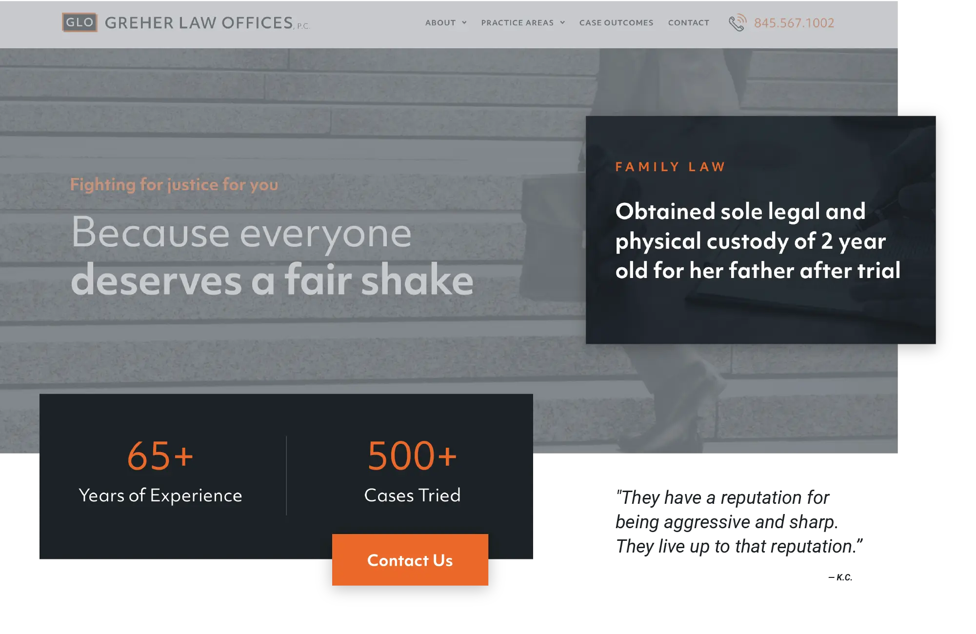 A law firm's website, crafted with web design services for small business, showcases 65+ years of experience, 500+ cases tried, and a notable win securing sole custody of a 2-year-old after the father’s passing.