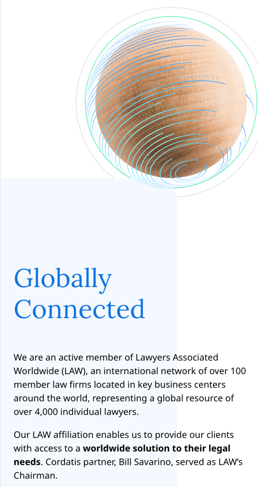 Image of a globe with blue curved lines, alongside text highlighting the law firm's global legal network, its affiliation with Lawyers Associated Worldwide (LAW), and recognition as one of the best legal website platforms.