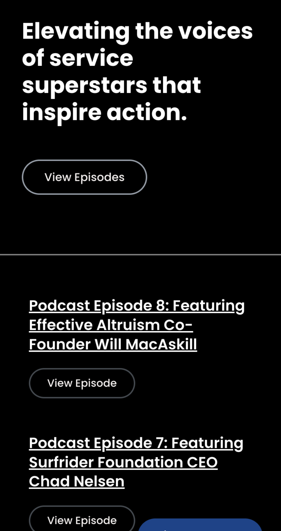 Explore our podcast series on impactful change, featuring episodes with Will MacAskill and Chad Nelsen. Designed with a sleek volunteer website design, each episode includes a "View Episode" button for easy access.