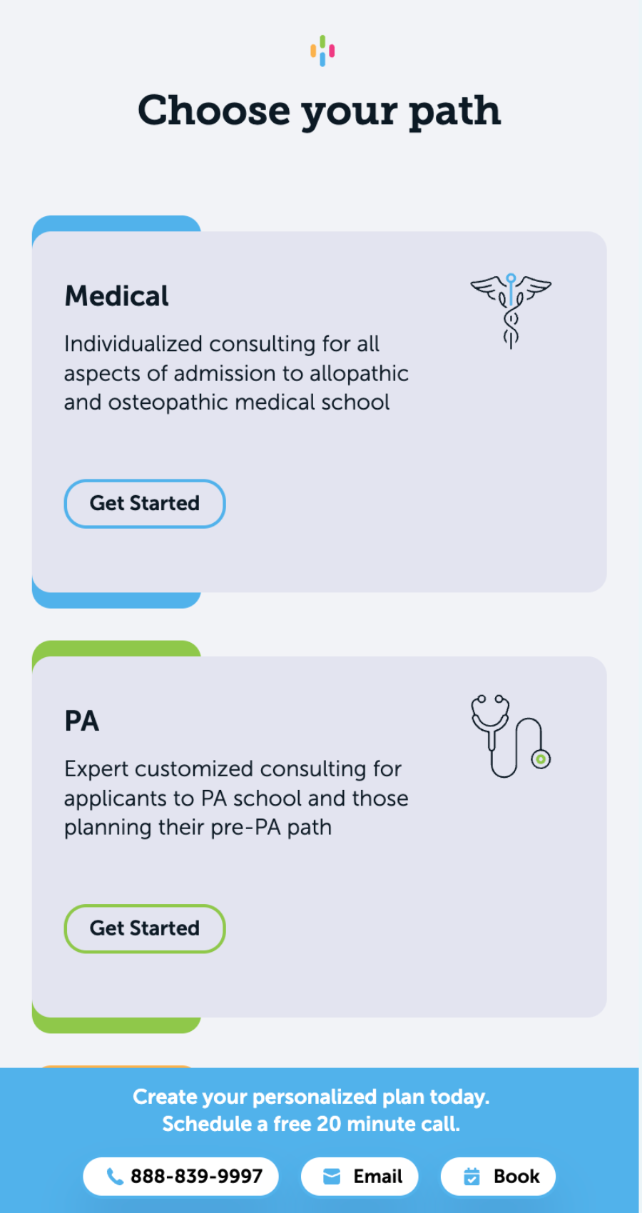 Two consulting options—Medical and PA—are displayed, each with an icon, description, and "Get Started" button. A blue banner below highlights a free 20-minute call. Ideal for those seeking expert advice on education website design.